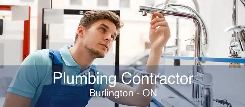 Plumbing Contractor Burlington - ON