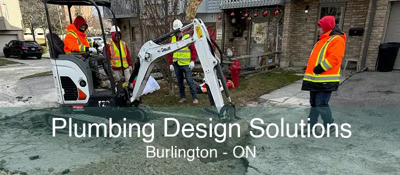 Plumbing Design Solutions Burlington - ON