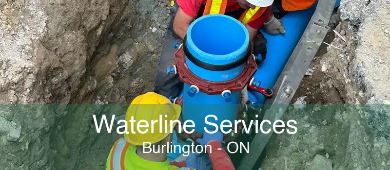 Waterline Services Burlington - ON